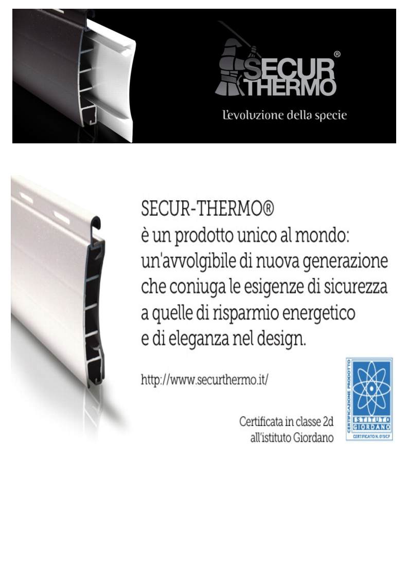 Foschi Infissi - Tapparelle Avvolgibili -> Secur Termic -> Secur Thermo